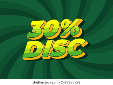 30 percent discount. Text effect design in 3D style with good colors