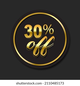 30 Percent Golden Tag Price Off Sign Discount Mega Sales