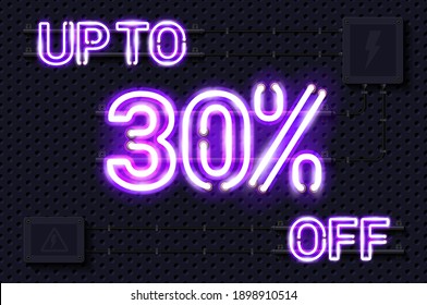 UP TO 30 percent OFF glowing purple neon lamp sign. Realistic vector illustration. Perforated black metal grill wall with electrical equipment.