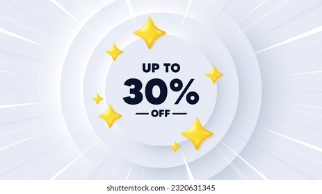 Hasta un 30% de descuento. Banner neumórfico con explosión de sol. Signo de precio de oferta de descuento. Símbolo de oferta especial. Ahorra 30 por ciento. Mensaje de etiqueta de descuento. Cartel con estrellas 3d. Vector