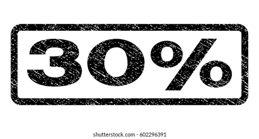 30 Percent watermark stamp. Text caption inside rounded rectangle with grunge design style. Rubber seal stamp with scratched texture. Vector black ink imprint on a white background. svg