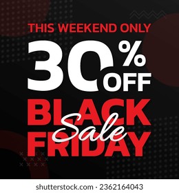 30% price off. Black Friday sale banner design. 30 percent discount icon, label or flyer template. Promotion, marketing poster. Vector illustration.