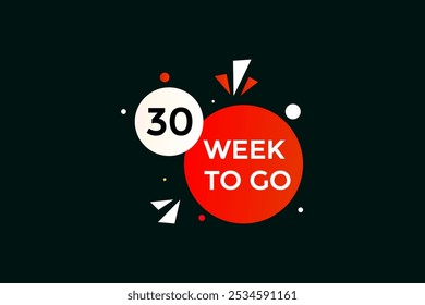 30 week to go, icon, stile, timer, countdown, clock, time,  background, template, 30 week to go countdown, sticker, left banner, business, sale, label button
