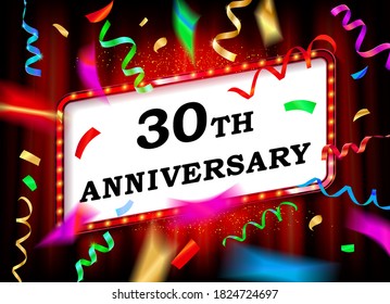 30 years. With the anniversary. Greeting card template with colorful confetti on the background of a red curtain illuminated by a spotlight. Vector illustration