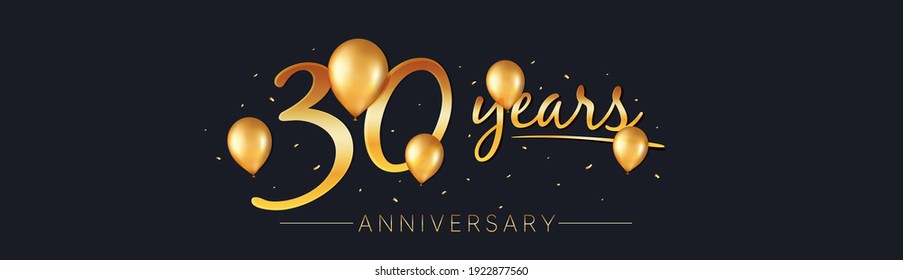 30 Years Anniversary Vector Banner. 30th Birthday Jubilee With Golden Balloons And Confetti. 30 Years Celebrating Invitation. Realistic Gold Air Balloons And Confetti Pieces. Birthday Vector Banner.