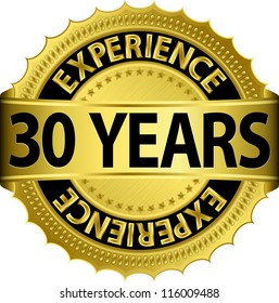 30 years experience golden label with ribbon, vector illustration
