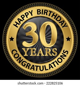 30 years happy birthday congratulations gold label, vector illustration