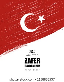 30 ağustos zafer bayrami Victory Day Turkey. Translation: August 30 celebration of victory and the National Day in Turkey. celebration republic, graphic for design elements