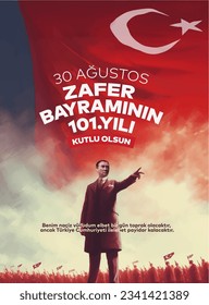 30 Ağustos Zafer Bayramı 101.yıl Kutlu Olsun. (istanbul, Turkiye. Translation: August 30 celebration of victory and the National Day in Turkey. 101 years. (Istanbul Turkey)