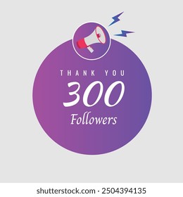 300  followers celebration. Thank you 300 followers congratulation template banner. banner for social 300 friends and followers. celebrate subscribers and followers.
