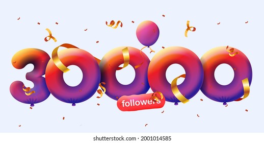 30000 followers thank you 3d blue balloons and colorful confetti. Vector illustration 3d numbers for social media 30K followers, Thanks followers, blogger celebrates subscribers, likes