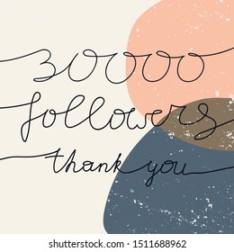 30000 numbers for Thanks followers design.Thank you followers congratulation card. Vector illustration for Social Networks. Web user or blogger celebrates a large number of subscribers.