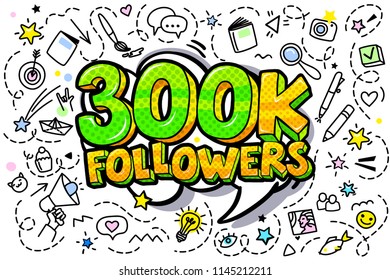 300000 followers illustration in pop art style. Vector illustration