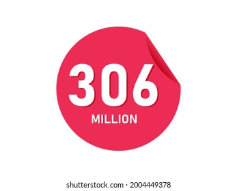 306 million texts on the white background svg