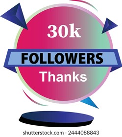 30k or 30000 thank you, Web user Thank you celebrate of subscribers or followers and likes, 