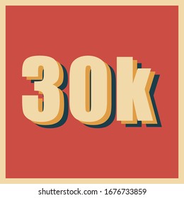 30k followers with retro style