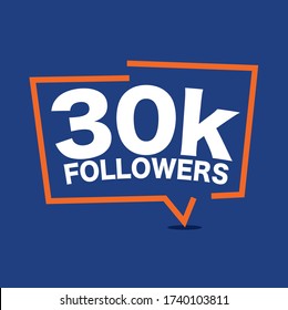 30k Followers Template for Celebrating in Online Social Media Networks Vector Illustration. 