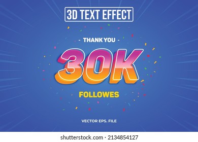 30K Special Follower Editable 3D Text Effects