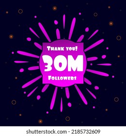 30M Folowers Social Media Post, 30000000 Subscribers Post. Thank you 30M folowers. Vector Illustration