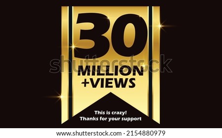 30M views celebration background design. 30 million views