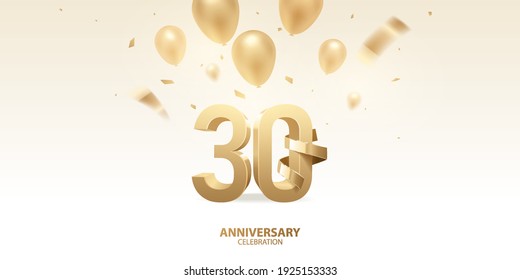 30th Anniversary Celebration Background. 3D Golden Numbers With Golden Bent Ribbon, Confetti And Balloons.