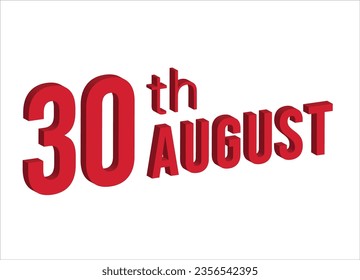30th august , Daily calendar time and date schedule symbol. Modern design, 3d rendering. White background.
