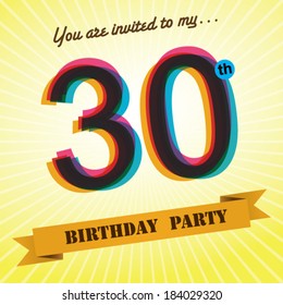 30th Birthday Party Invite / Template Design In Retro Style - Vector Background
