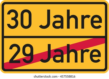30th birthday - roadsign german