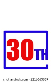 30th Ordinal Numbers counting vector art illustration with fantastic font and blue red color - 30th anniversary - happy birthday