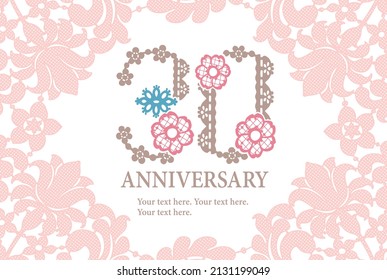30th year anniversary template with elegant laces. Font of floral laces. Vector illustration.