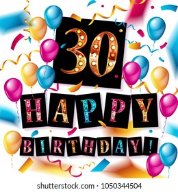 30th Years Anniversary Celebration Design, Balloons And Ribbon, Colorful Design Elements For Banner, Invitation, Greeting Card Your Thirty Birthday Celebration Party.