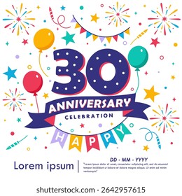 30th years anniversary celebration emblem. congratulations anniversary logo isolated with balloons, bunting flag, ribbon, fireworks and stars. vector illustration template design for web banner