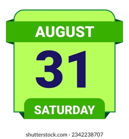 31 August, Saturday. Date template. Useful design for calendar or event promotion. Vector illustration EPS 10 File. Isolated on white background. 