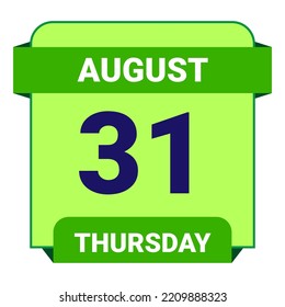 31 August, Thursday. Date template. Useful design for calendar or event promotion. Vector illustration EPS 10 File. Isolated on white background.
