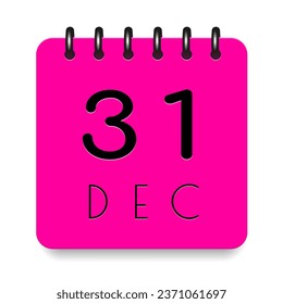 31 day of the month. December. Pink calendar daily icon. Black letters. Date day week Sunday, Monday, Tuesday, Wednesday, Thursday, Friday, Saturday. Cut paper. White background. Vector illustration.