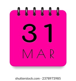 31 day of the month. March. Pink calendar daily icon. Black letters. Date day week Sunday, Monday, Tuesday, Wednesday, Thursday, Friday, Saturday. Cut paper. White background. Vector illustration.