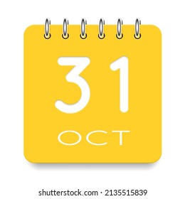 31 day of the month. October. Cute yellow calendar daily icon. Date day week Sunday, Monday, Tuesday, Wednesday, Thursday, Friday, Saturday. Cut paper. White background. Vector illustration.