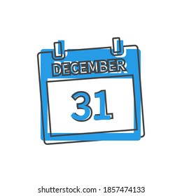 31 december calendar. New year day vector icon cartoon style on white isolated background.