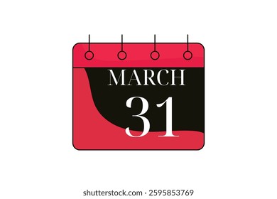 31 March calendar icon text page monthly web design on red, black and white background vector, icon, or illustration with the month of March 31