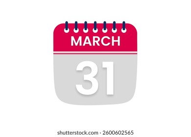 31 March month single day vector, illustration, calendar with red, off white and white color background calendar March 31