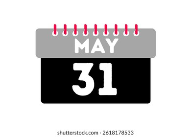 31 may month single day vector, illustration, calendar with ash, black, red and white color background calendar icon of may 31