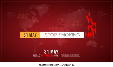 31 may World No Tobacco Day Concept Stop Smoking and World Map Background.vector illustration