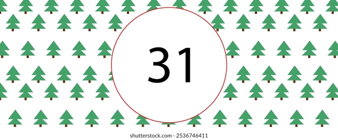 31 números sobre un fondo de árboles de Navidad verdes 