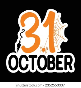31 October, Halloween quotes SVG cut files