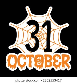 31 October, Halloween quotes SVG cut files