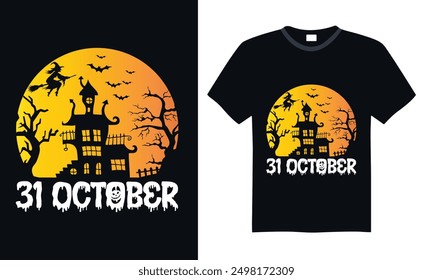 31 October - Halloween T Shirt Design, Hand drawn vintage illustration with lettering and decoration elements, prints for posters, banners, notebook covers with black background.