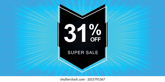 31% off. A blue banner with a thirty-one percent discount on a black balloon for mega offers.