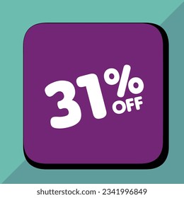31% off per cent, percentage number in a colored circle, promotion, big sale, colorful background