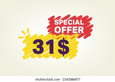31$ OFF Sale Discount banner shape template. Super Sale 31 Dollar Special offer badge end of the season sale coupon bubble icon. Modern concept design. Discount offer price tag vector illustration.