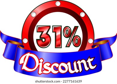 31 percent off, red disk and blue ribbon, vector illustration for wholesale and retail, illustrative art, beautiful percentage % illustration, vector banner. God is good!